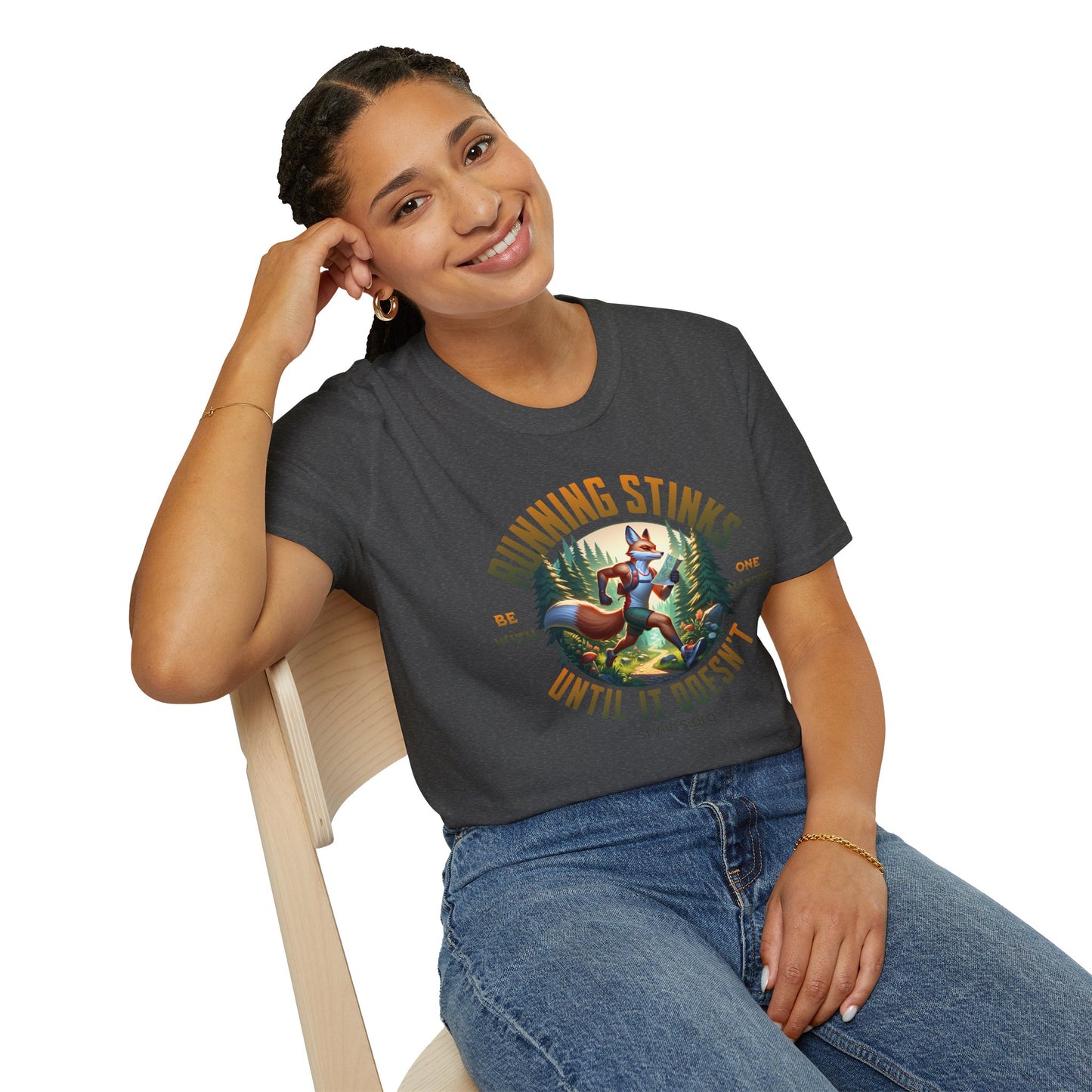 Running Stinks Until It Doesn't Unisex Softstyle T-Shirt - Embrace Your Wild Side!