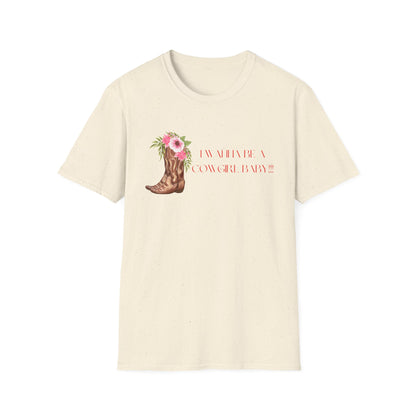 I Wanna Be a Cowgirl Baby T-Shirt - Wild, Free & Full of Charm!