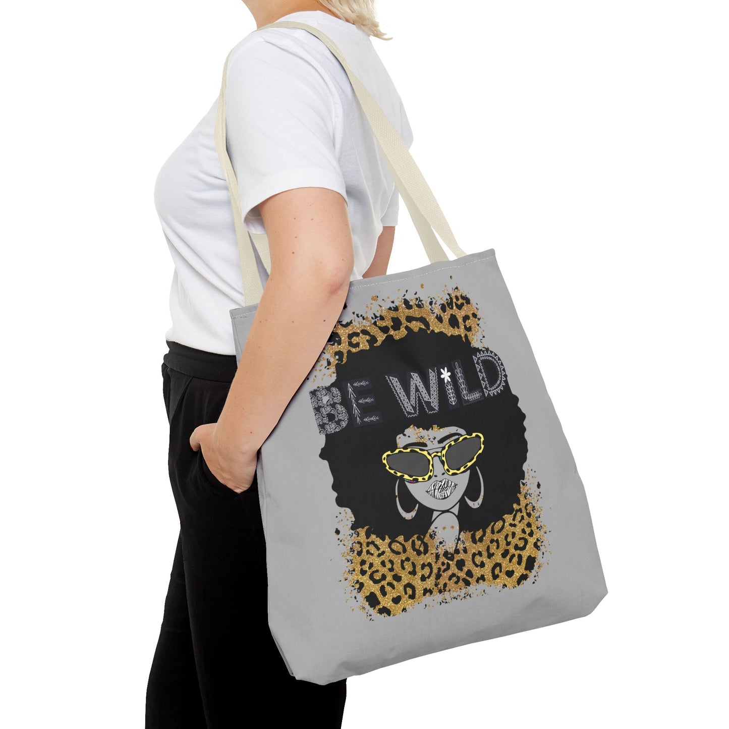 Be Wild Tote Bag - Bold, Fierce & Unapologetically Stylish