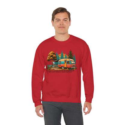 You Don't Need Magic Crewneck Sweatshirt - Just a Destination!