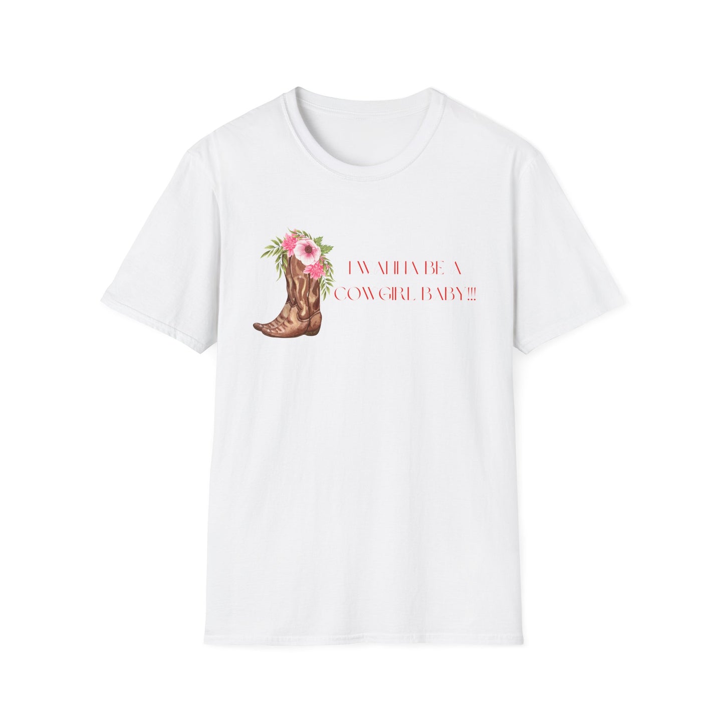 I Wanna Be a Cowgirl Baby T-Shirt - Wild, Free & Full of Charm!