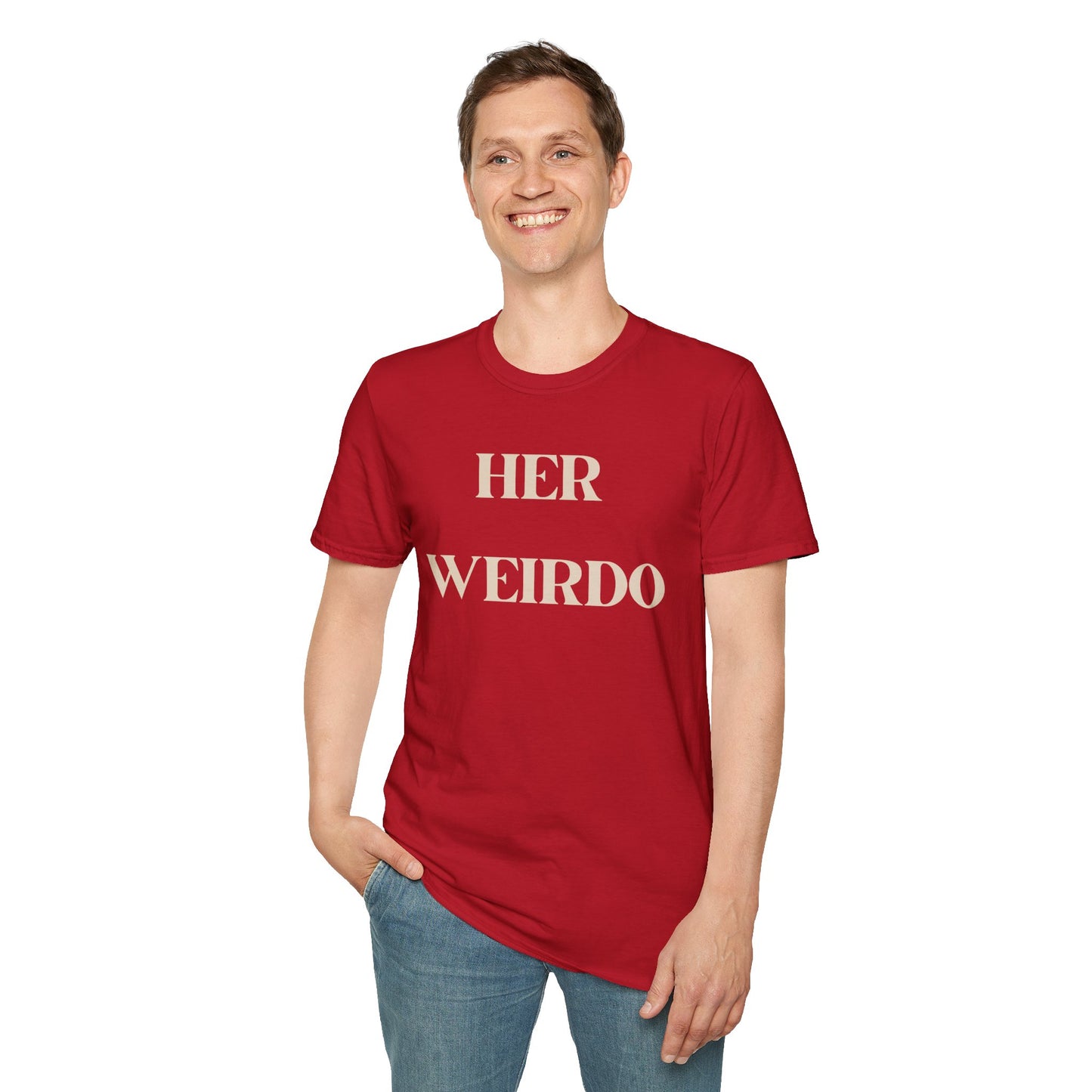 Her Weirdo T-Shirt - Proudly Hers!