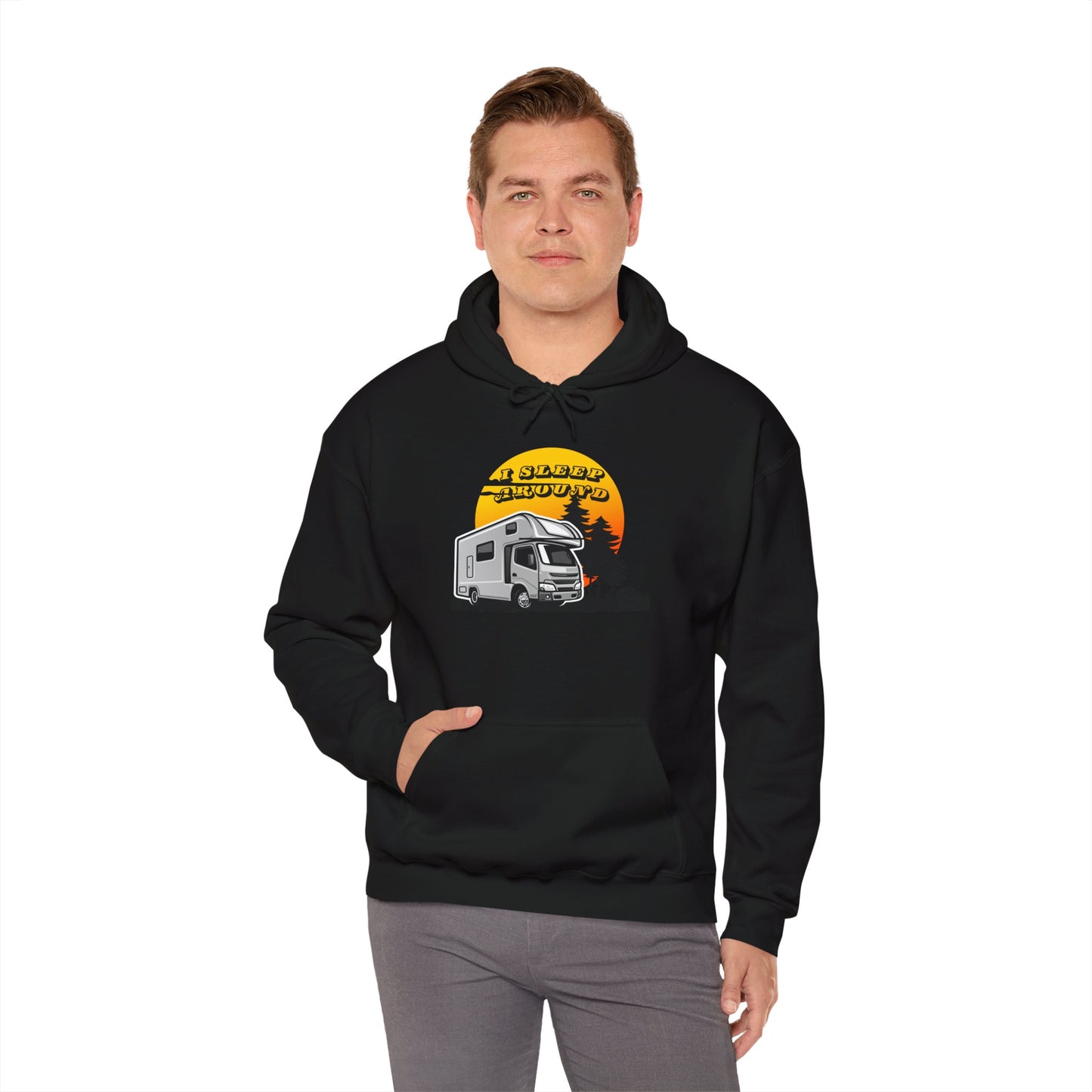 I Sleep Around Hooded Sweatshirt - Wander, Camp, Repeat!