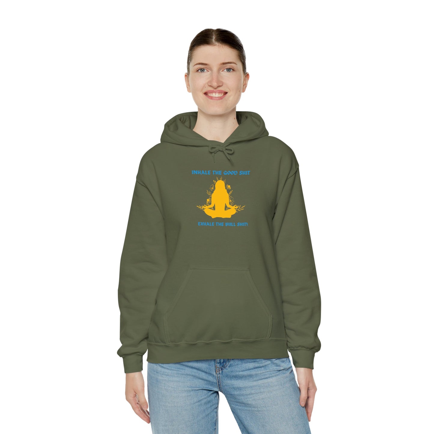 Inhale the Good Hooded Sweatshirt - Chill Vibes Only!