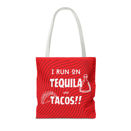 I Run on Tequila and Tacos Tote Bag - Fuel for the Fun!