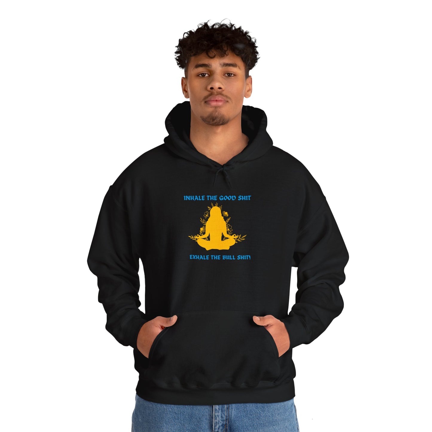 Inhale the Good Hooded Sweatshirt - Chill Vibes Only!