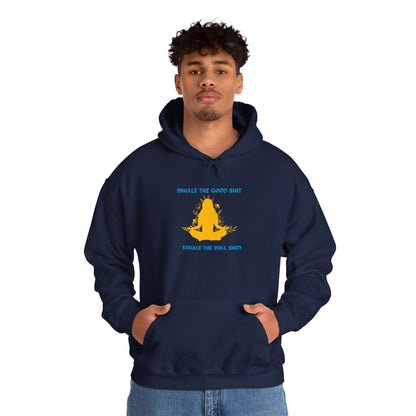 Inhale the Good Hooded Sweatshirt - Chill Vibes Only!