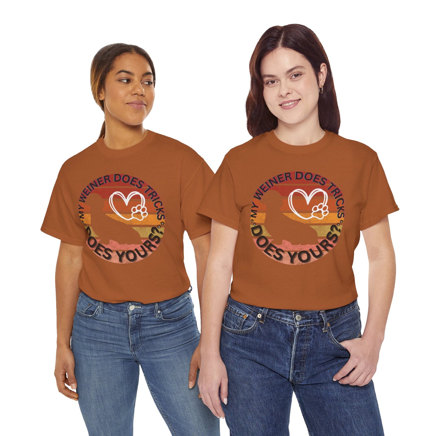 My Weiner Does Tricks T-Shirt - Playful, Fun & For a Good Cause!