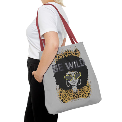 Be Wild Tote Bag - Bold, Fierce & Unapologetically Stylish