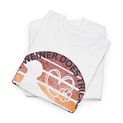 My Weiner Does Tricks T-Shirt - Playful, Fun & For a Good Cause!