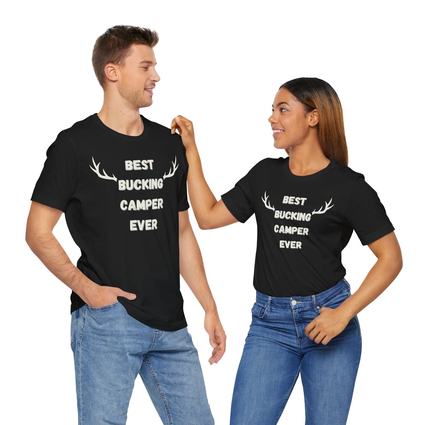 Best Bucking Camper Ever Tee - For the Camping Champ!