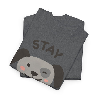 Stay Pawsitive T-Shirt - Cute, Comfy, and Full of Heart!