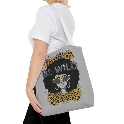 Be Wild Tote Bag - Bold, Fierce & Unapologetically Stylish