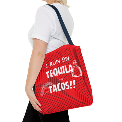 I Run on Tequila and Tacos Tote Bag - Fuel for the Fun!