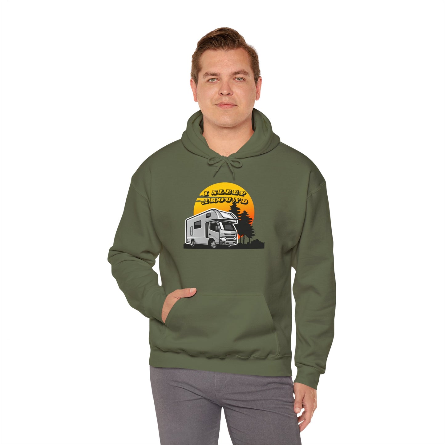 I Sleep Around Hooded Sweatshirt - Wander, Camp, Repeat!