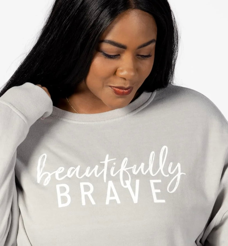 Brave Women's Pullover Sweatshirt - Be Brave!