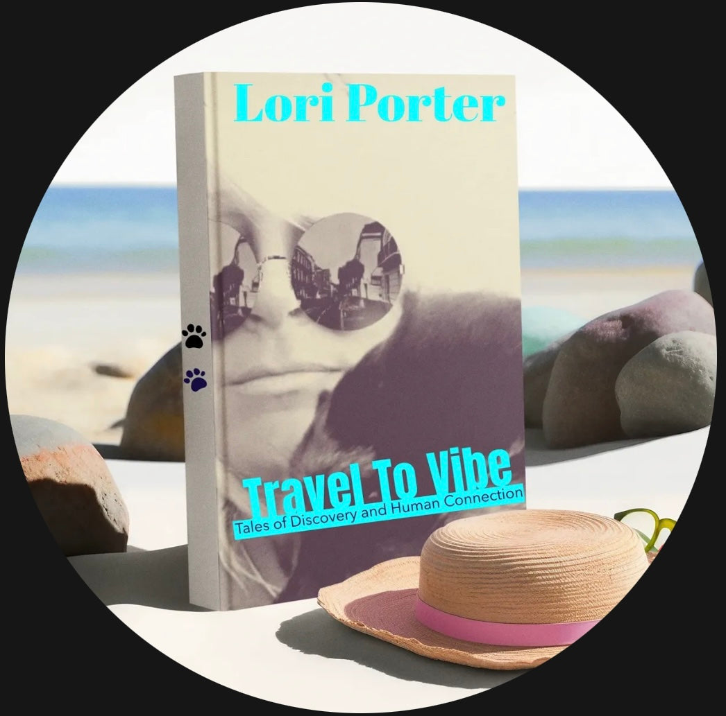 Travel to Vibe by Lori Porter